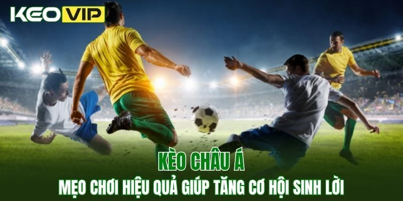 kèo châu Á