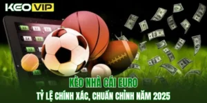 Kèo nhà cái Euro